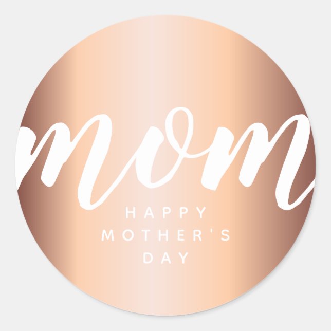 Simple Elegant Rose Gold Mother's Day Sticker (Front)