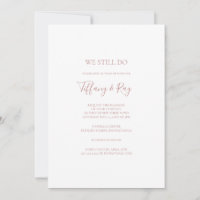 Simple Elegant Rose Gold We Still Do Vow Renewal