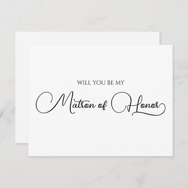 Simple Elegant Script Matron of Honour Proposal Card (Front/Back)