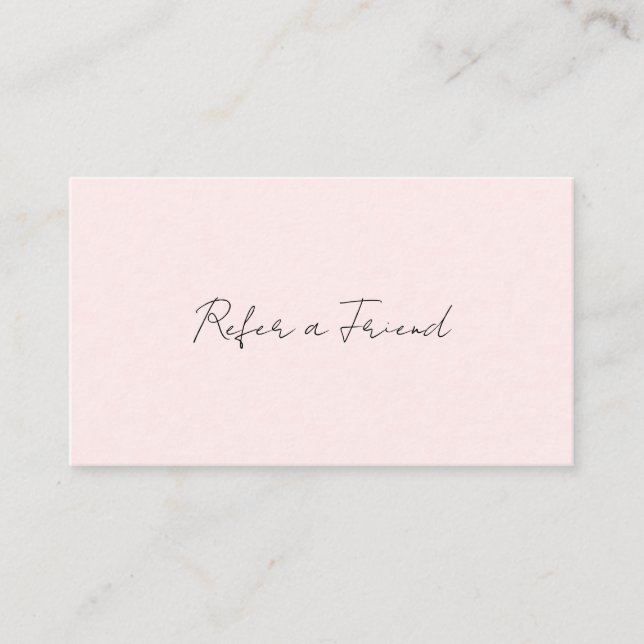 Simple Elegant Script Minimalist Modern Blush Pink Referral Card (Front)