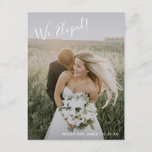 Simple Elegant Script We Eloped Photo Elopement Announcement Postcard