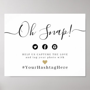 Simple elegant script wedding oh snap sign