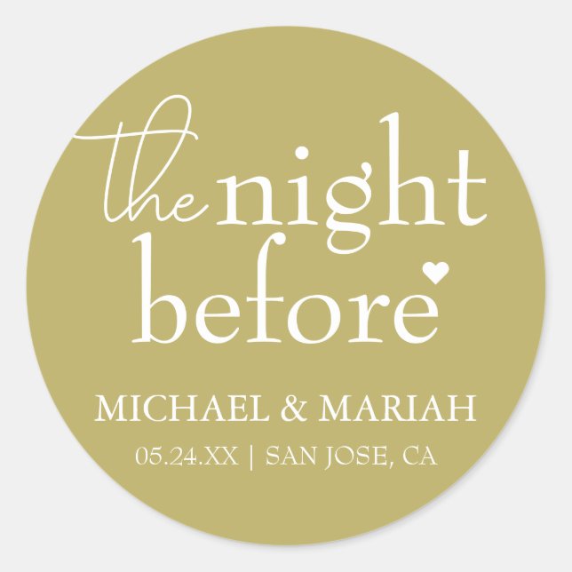 Simple Elegant The Night Before Rehearsal Dinner  Classic Round Sticker (Front)