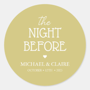 Simple Elegant The Night Before Rehearsal Dinner Classic Round Sticker