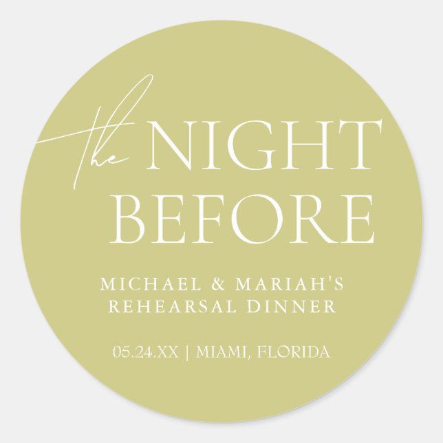 Simple Elegant The Night Before Rehearsal Dinner  Classic Round Sticker (Front)