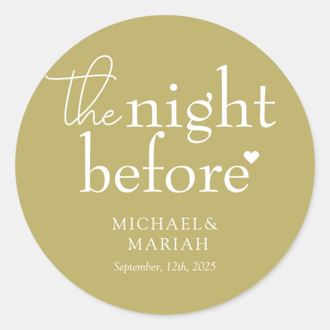 Simple Elegant The Night Before Rehearsal Dinner  Classic Round Sticker (Front)
