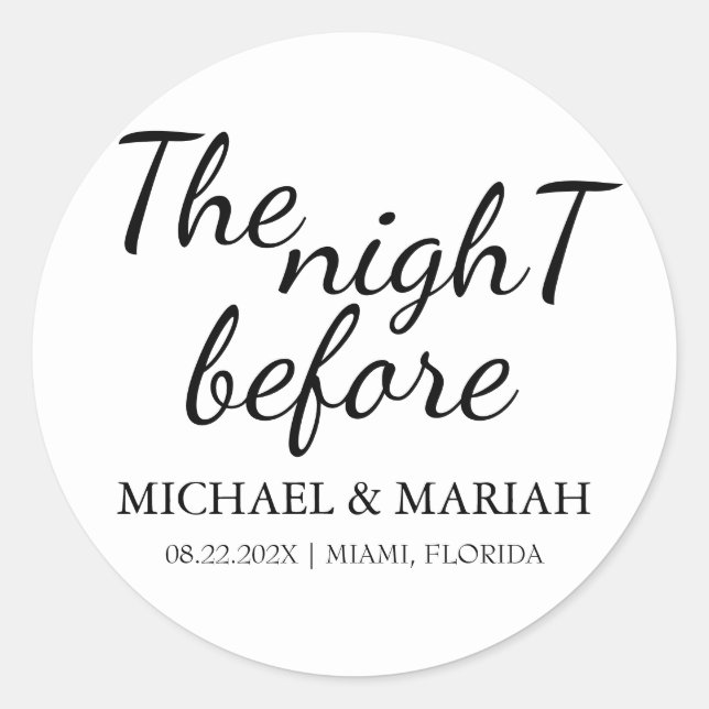 Simple Elegant The Night Before Rehearsal Dinner  Classic Round Sticker (Front)
