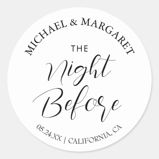 Simple Elegant The Night Before Rehearsal Dinner Classic Round Sticker (Front)