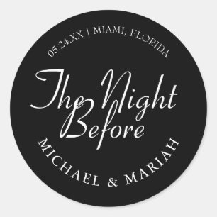 Simple Elegant The Night Before Rehearsal Dinner Classic Round Sticker