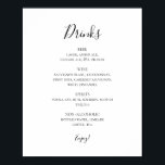 Simple Elegant Wedding Drinks Menu Sign<br><div class="desc">This simple elegant wedding drinks menu sign is perfect for your modern minimalist black and white wedding reception. The design features minimal contemporary font accompanied by formal calligraphy. Keep it as is,  or choose to personalise it with your own artwork or photos!</div>