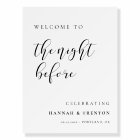 Simple elegant Welcome to The Night before sign
