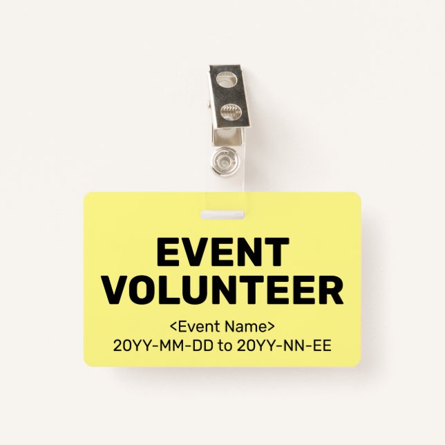 Simple "EVENT VOLUNTEER" Badge ID Badge (Front with Clip)
