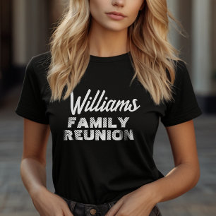 Simple Family Reunion Personalised Name T-Shirt