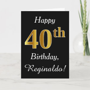 Simple Faux Gold 40th Birthday + Custom Name Card