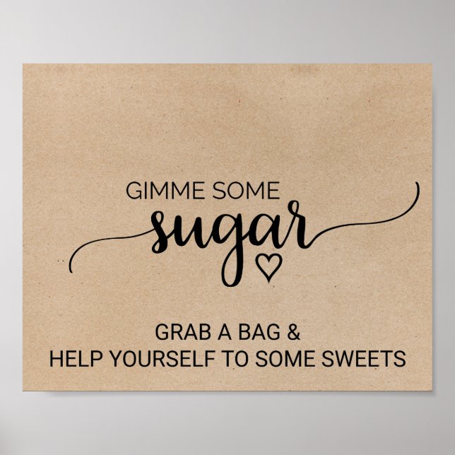 Simple Faux Kraft Calligraphy Gimme Some Sugar Poster (Front)