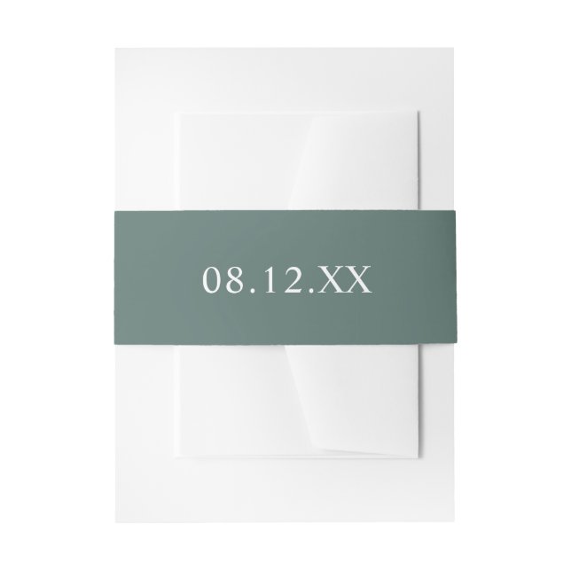 Simple Forest Green Date Wedding  Invitation Belly Band (Front Example)
