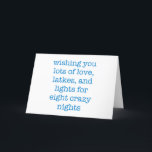 Simple Funny Hanukkah Quote Typewriter Quote Blue Holiday Card<br><div class="desc">Wishing you lots of love,  latkes,  and lights for eight crazy nights!</div>