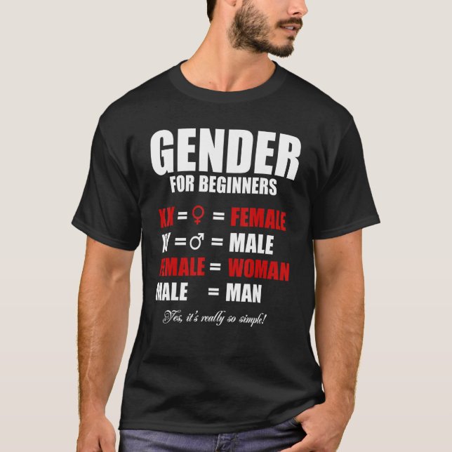 Simple Gender For Beginners XX Female Woman XY Mal T-Shirt (Front)