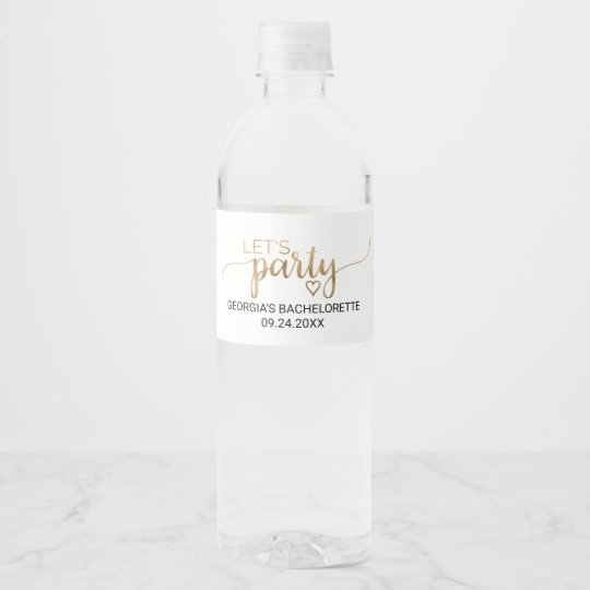 Simple Gold Calligraphy Let's Party Bachelorette Water Bottle Label