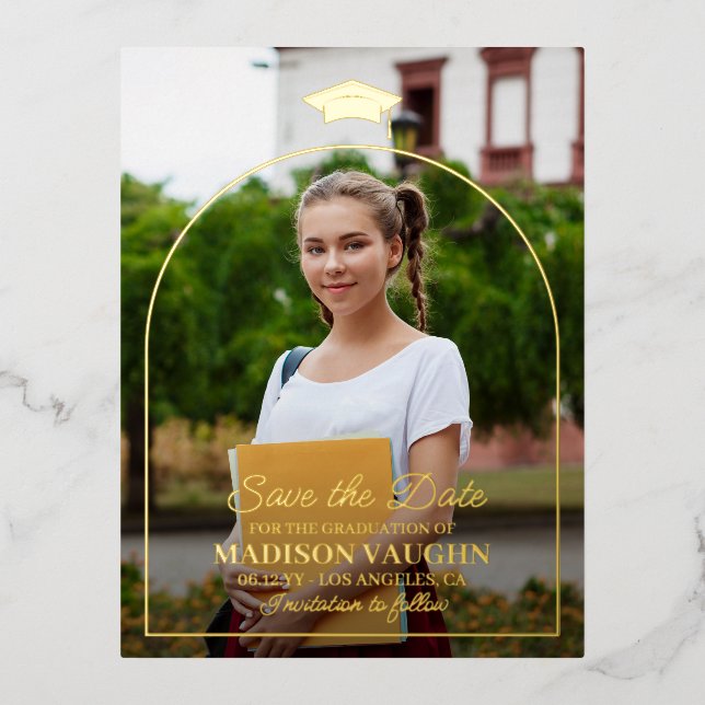 Simple Gold Foil Arch Graduation Save the Date Foil Invitation Postcard (Front)