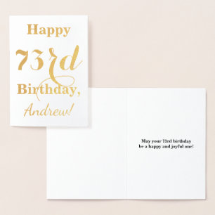 Simple Gold Foil "HAPPY 73rd BIRTHDAY" + Name Foil Card