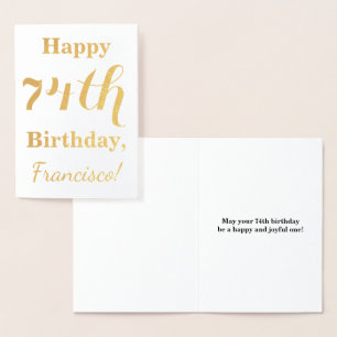 Simple Gold Foil "HAPPY 74th BIRTHDAY" + Name Foil Card