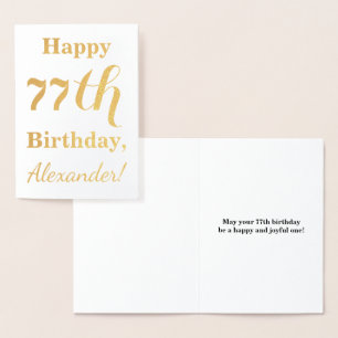 Simple Gold Foil "HAPPY 77th BIRTHDAY" + Name Foil Card