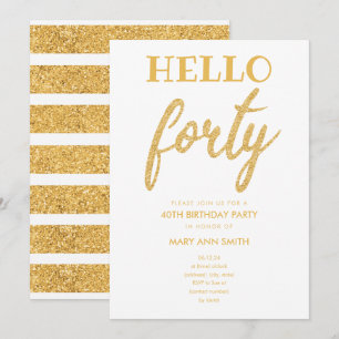 Simple Gold Glitter "Hello Forty" Birthday Party Invitation