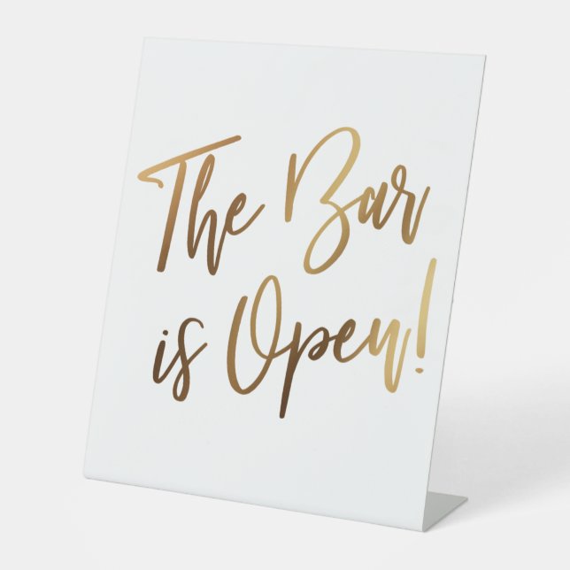 Simple Gold Handwriting Typography The Bar is Open Pedestal Sign (Front)