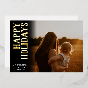 Simple Gold Modern Happy Holidays Family Photo Foil Holiday Card