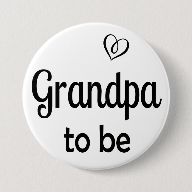 Simple Grandpa to be Baby Shower Pin Button (Front)