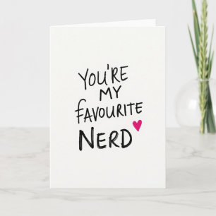Simple Handwritten Favourite Nerd Card