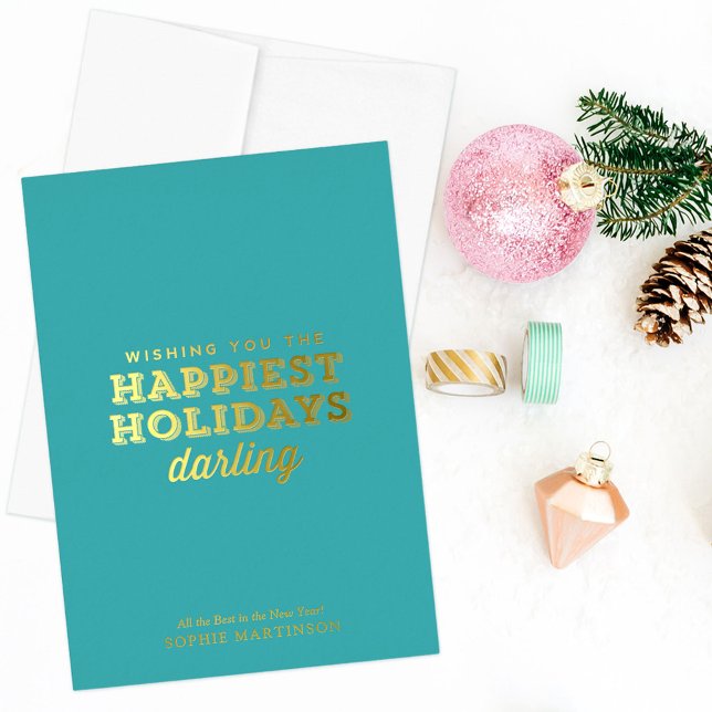 Simple Happiest Holidays Darling Foil Holiday Card (Creator Uploaded)