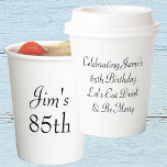 Simple Happy 85th Birthday Party Paper Cups<br><div class="desc">He'll love these simple personalised paper cups. Celebrate this milestone 85th birthday with matching party tableware. To edit the text click on the personalise button.</div>