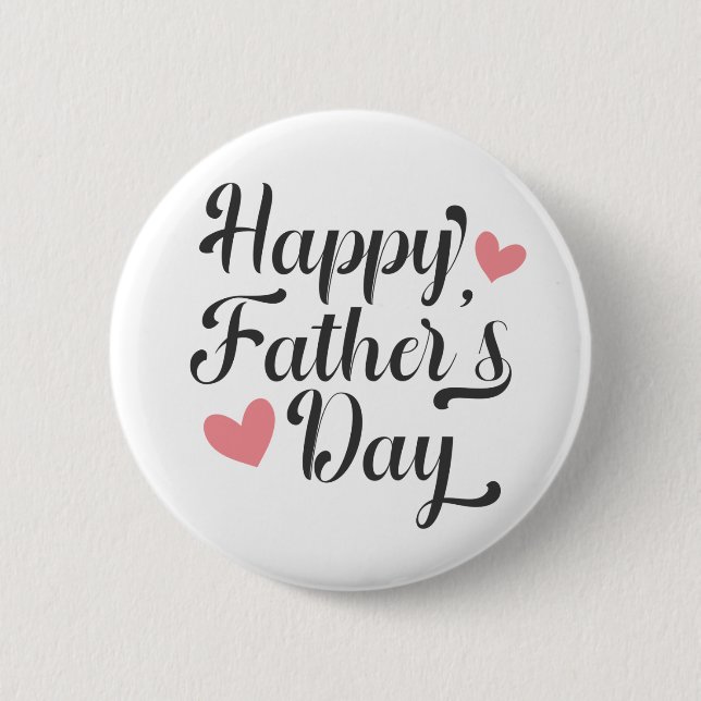 Simple Happy Father's Day Calligraphy | Pin Button (Front)
