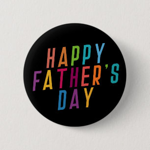 Simple Happy Father's Day Typography   Pin Button