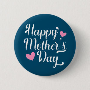 Simple Happy Mother's Day Calligraphy Pin Button