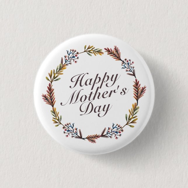 Simple Happy Mother's Day Floral Wreath Button (Front)