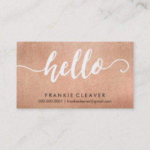 SIMPLE HELLO SCRIPT hand drawn type rose gold foil Business Card