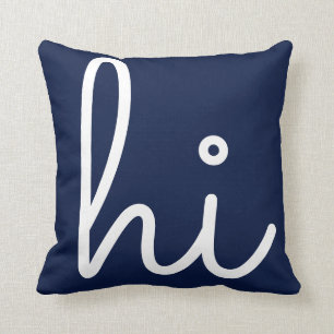 Simple Hi Hello Stylish Script Navy White Cushion