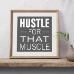 Simple Hustle Typography Motivational Workout Poster<br><div class="desc">Get motivated or motivate others. Perfect poster for your gym. Personalise it with your own background colour.</div>