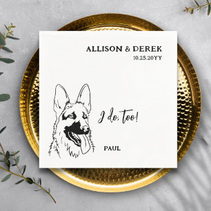 Simple I Do Too Dog German Shepherd Wedding Napkin