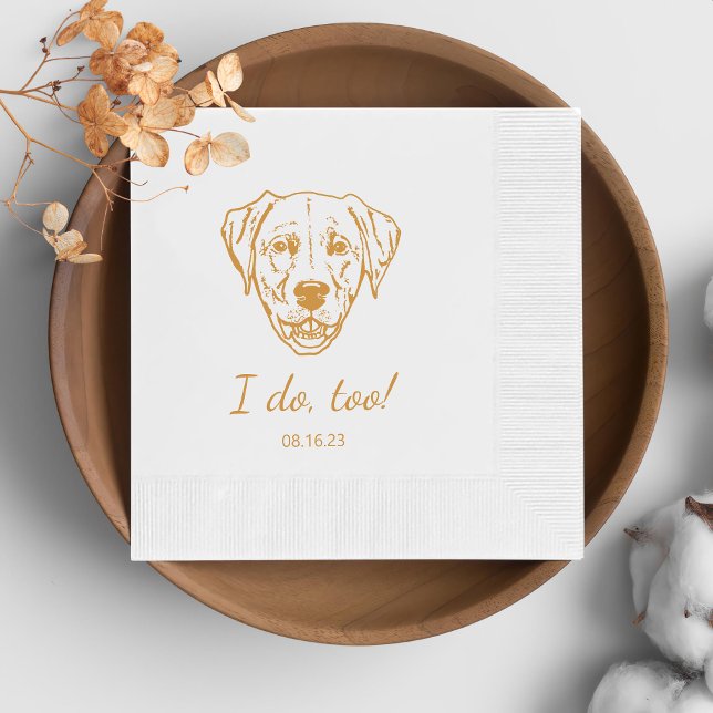 Simple I Do Too Dog Hand Drawing Wedding Napkin (Creator Uploaded)