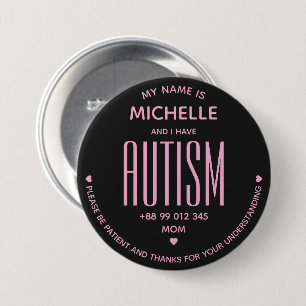 Simple I Have Autism Awareness Black Pink Special 7.5 Cm Round Badge