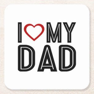 Simple I Heart Love My Dad Typography Coaster
