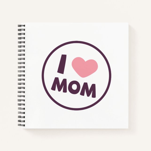 Simple I Love Mum Mother's Day | Guestbook Notebook (Front)
