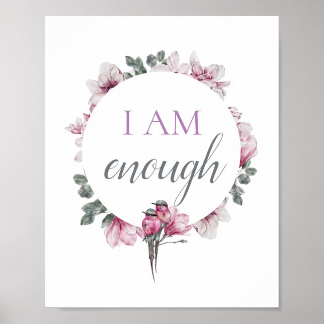 Simple Inspiring I Am Enough Affirmation Poster (Front)
