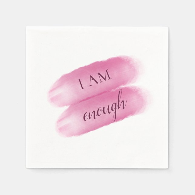 Simple Inspiring Quote I Am Enough Affirmation Napkin (Front)
