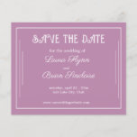 Simple Lavender  Budget Save the Date Flyer<br><div class="desc">Simple Lavender  Budget Save the Date Flyer with white  script  over a lavender background surrounded by a thin border. The backside is light lavender.
For further customisation,  please click the "Personalise” link and use our design tool to modify this template.</div>