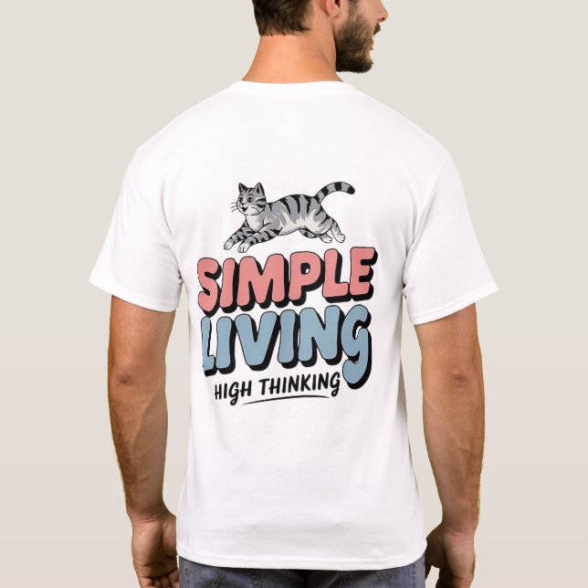 Simple Living, High Thinking – Cute Cat Minimalist T-Shirt (Back)